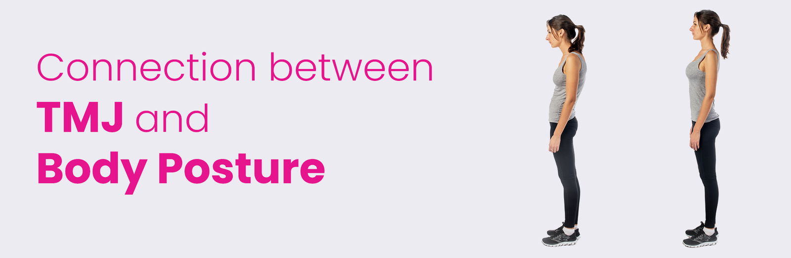 Connection Between TMJ and Body Posture